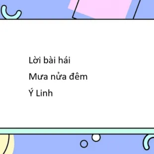 Lời bài hái Mưa nửa đêm - Ý Linh | Mưa nửa đêm Lyrics