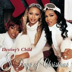 Lời bài hát 8 Days of Christmas – Destiny’s Child