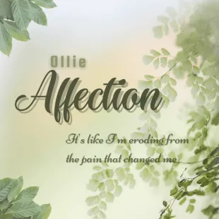 Lời bài hát Affection - Ollie | Affection Lyrics