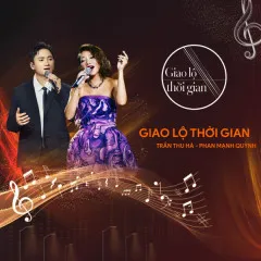 Lời bài hát Ai Cũng Có Ngày Xưa – Chị Tôi – Phan Mạnh Quỳnh