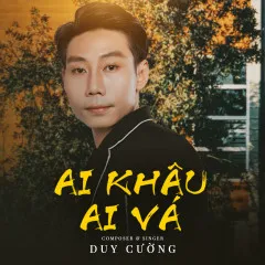 Lời bài hát Ai Khâu Ai Vá – Duy Cường