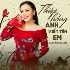 Lời bài hát Anh Hậu Phương Em Tiền Tuyến – Lưu Ánh Loan, Lê Sang