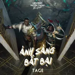 Lời bài hát Ánh Sáng Bất Bại (Prod. by Sony Tran) – Tage