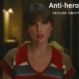 Lời bài hát Anti-hero - Taylor Swift | Anti-hero Lyrics