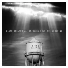 Lời bài hát Anyone Else – Blake Shelton