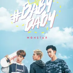 Lời bài hát #BabyBaby – MONSTAR