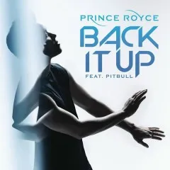 Lời bài hát Back It Up – Prince Royce, Pitbull