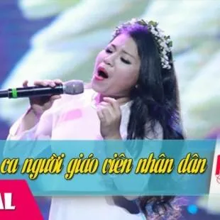 Lời bài hát Bài ca người giáo viên nhân dân - Tuấn Dương | Bài ca người giáo viên nhân dân Lyrics