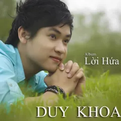 Lời bài hát Bản Tình Ca Đầu Tiên (Beat) – Duy Khoa