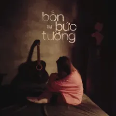 Lời bài hát Bốn Bức Tường – Loli