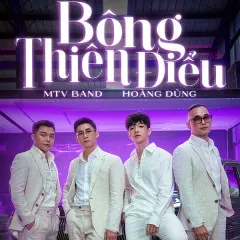 Lời bài hát Bông Thiên Điểu – MTV, Hoàng Dũng