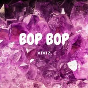 Lời bài hát Bop bop - Viviz | Bop bop Lyrics