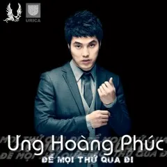 Lời bài hát Bước Qua Thế Giới – Ưng Hoàng Phúc