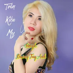 Lời bài hát Buông Tay Anh (Beat) – Kiều My