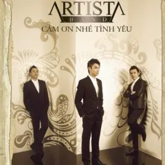 Lời bài hát Cám Ơn Nhé Tình Yêu – Artista Band