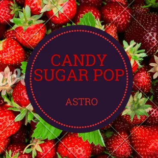 Lời bài hát Candy sugar pop - Astro | Candy sugar pop Lyrics