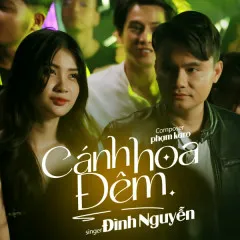 Lời bài hát Cánh Hoa Đêm – Đình Nguyễn