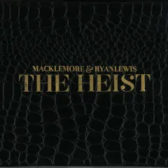 Lời bài hát Can’t Hold Us – Macklemore & Ryan Lewis