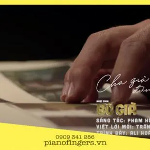 Lời bài hát Cha già rồi đúng không - Ali Hoàng Dương | Cha già rồi đúng không Lyrics