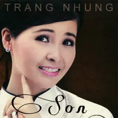 Lời bài hát Chảy Đi Sông Ơi – Trang Nhung