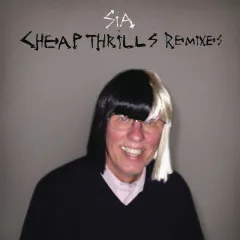 Lời bài hát Cheap Thrills (John J-C Carr Remix) – Sia