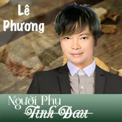 Lời bài hát Chỉ Có Bạn Bè Thôi – Lê Phương, Fony Trung, Chế Tài