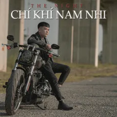 Lời bài hát Chí Khí Nam Nhi – G5R Squad