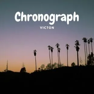 Lời bài hát Chronograph - Victon | Chronograph Lyrics