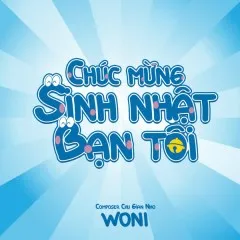 Lời bài hát Chúc Mừng Sinh Nhật Bạn Tôi – Woni