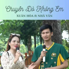 Lời bài hát Chuyến Đò Không Em – Nhã Vân, Xuân Hòa