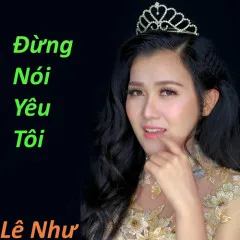 Lời bài hát Chuyện Tình La Lan – Lê Như