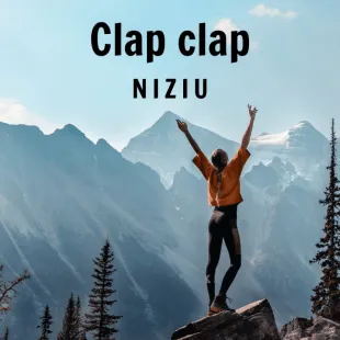 Lời bài hát Clap clap - Niziu | Clap clap Lyrics