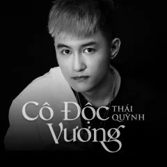 Lời bài hát Cô Độc Vương (Snow Remix) – Thái Quỳnh