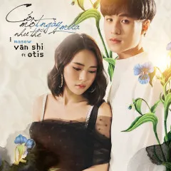 Lời bài hát Có Một Ngày Mưa Như Thế (Duet Version) – Vân Shi, Otis