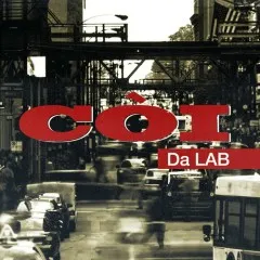 Lời bài hát Còi – Da LAB