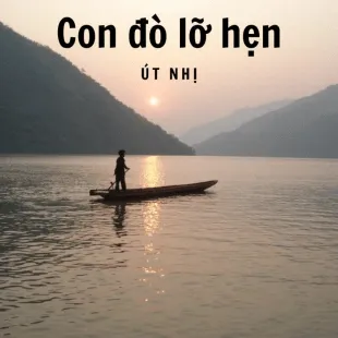 Lời bài hát Con đò lỡ hẹn - Giáng Tiên | Con đò lỡ hẹn Lyrics