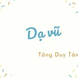 Lời bài hát Dạ vũ - Tăng Duy Tân | Dạ vũ Lyrics