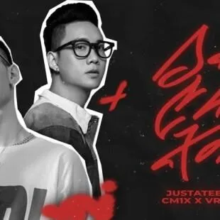 Lời bài hát Dân chơi xóm - JUSTATEE x MCK | Dân chơi xóm Lyrics