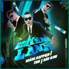 Lời bài hát Đang Yên Đang Lành – Hoàng Rapper, Tim, Bảo Kun