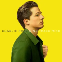 Lời bài hát Dangerously – Charlie Puth