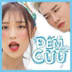 Lời bài hát Đếm Cừu (Beat) – Han Sara, Kay Trần