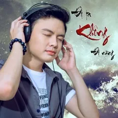 Lời bài hát Độ Ta Không Độ Nàng (New Version) – Anh Duy