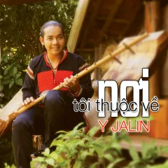 Lời bài hát Đôi Chân Trần – Y Jalin