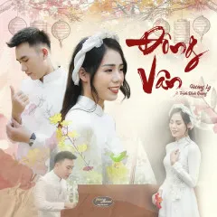 Lời bài hát Đông Vân – Trịnh Đình Quang, Hương Ly