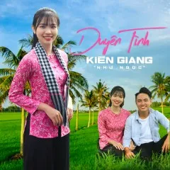 Lời bài hát Duyên Tình Kiên Giang (Remix) – Như Ngọc