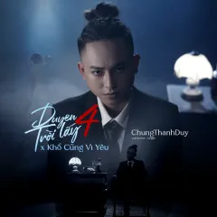 Lời bài hát Duyên Trời Lấy 4 – Chung Thanh Duy