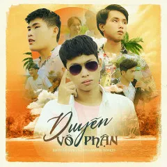 Lời bài hát Duyên Vô Phận – Jin Tuấn Nam, G-ONE, YanKid