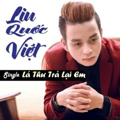 Lời bài hát Em Đâu Cần Hạnh Phúc Bao Giờ (Remix) – Liu Quốc Việt