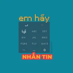 Lời bài hát Em Hãy Nhắn Tin – Huy Lê