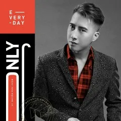 Lời bài hát Everyday – OnlyC